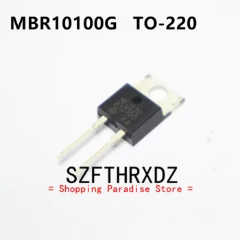 SZFTHRXDZ 10шт 100% нов внос на оригинални MBR10100G B10100G TO-220 диод Шоттки 10A/100V