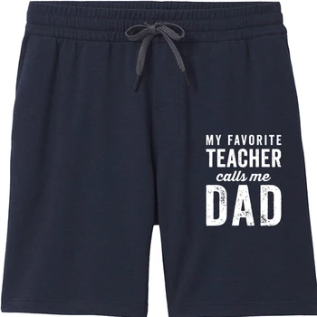 Мъжки Дънкови къси панталони My Favorite Teacher Calls Me Dad за Ден на бащата, шорти Cosie, мъжки ежедневни памучни сладки къси панталони